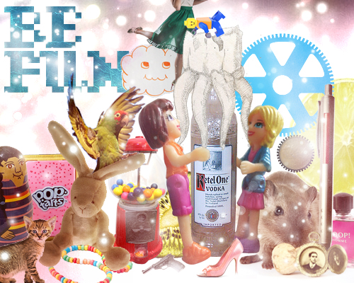 BE FUN BE FUN
